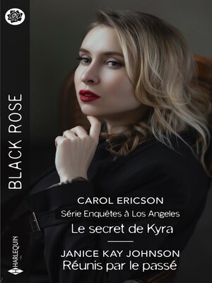 cover image of Le secret de Kyra-- Réunis par le passé